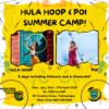Kids Summer Camp- Hula Hoop & Poi - Thumbnail Image 2